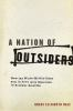 A_nation_of_outsiders
