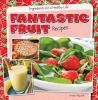 Fantastic_fruit_recipes
