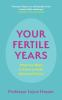 Your_fertile_years