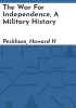 The_War_for_Independence__a_military_history