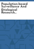 Population-based_surveillance_and_etiological_research_of_adverse_reproductive_outcomes_and_toxic_wastes