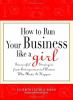 How_to_run_your_business_like_a_girl