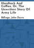 Hardtack_and_coffee__or__The_unwritten_story_of_Army_life
