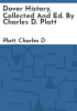 Dover_history__collected_and_ed__by_Charles_D__Platt