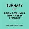 Summary_of_Daisy_Dowling_s_Two-Career_Families