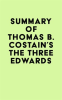 Summary_of_Thomas_B__Costain_s_The_Three_Edwards