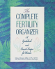 The_Complete_Fertility_Organizer