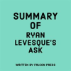 Summary_of_Ryan_Levesque_s_Ask