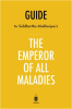 The_Emperor_Of_All_Maladies_By_Siddhartha_Mukherjee_-_Key_Takeaways___Analysis