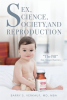 Sex__Science__Society__and_Reproduction