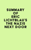 Summary_of_Eric_Lichtblau_s_The_Nazis_Next_Door