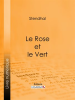 Le_Rose_et_le_Vert