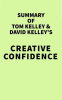 Summary_of_Tom_Kelley_and_David_Kelley_s_Creative_Confidence