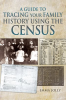 A_Guide_to_Tracing_Your_Family_History_Using_the_Census