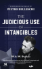 The_Judicious_Use_of_Intangibles__A_Novel_Based_on_the_Life_of_Pietro_Belluschi