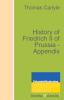 History_of_Friedrich_II_of_Prussia_-_Appendix