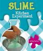 Slime_kitchen_experiment