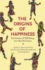 The_Origins_of_Happiness