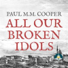 All_Our_Broken_Idols