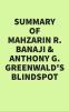 Summary_of_Mahzarin_R__Banaji___Anthony_G__Greenwald_s_Blindspot