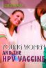Young_women_and_the_HPV_vaccine