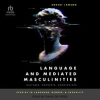Language_and_Mediated_Masculinities
