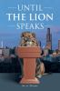 Until_the_lion_speaks
