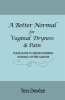 A_Better_Normal_for_Vaginal_Dryness___Pain