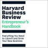 The_Harvard_Business_Review_Entrepreneur_s_Handbook
