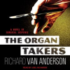 The_Organ_Takers