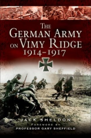 The_German_Army_on_Vimy_Ridge__1914-1917