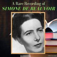A_Rare_Recording_of_Simone_de_Beauvoir