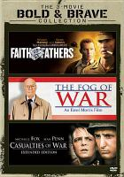 Casualties_of_War_Faith_of_My_Fathers_The_Fog_of_War