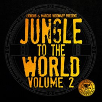 Liondub___Marcus_Visionary_Present__Jungle_to_the_World__Vol__2