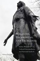 Malinche__Pocahontas__and_Sacagawea