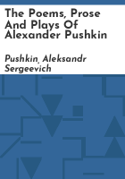 The_poems__prose_and_plays_of_Alexander_Pushkin