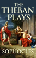 The_Theban_Plays__Oedipus_at_Colonus__Oedipus_Rex___Antigone